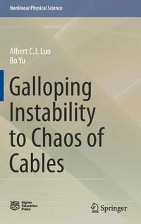 bokomslag Galloping Instability to Chaos of Cables