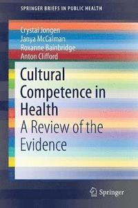 bokomslag Cultural Competence in Health