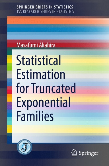 bokomslag Statistical Estimation for Truncated Exponential Families