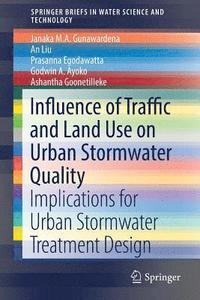 bokomslag Influence of Traffic and Land Use on Urban Stormwater Quality