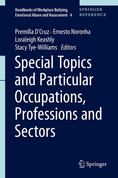 Premilla D'Cruz, Ernesto Noronha, Loraleigh Keashly, Stacy Tye-Williams - Special Topics and Particular Occupations, Professions and Sectors, Inbunden