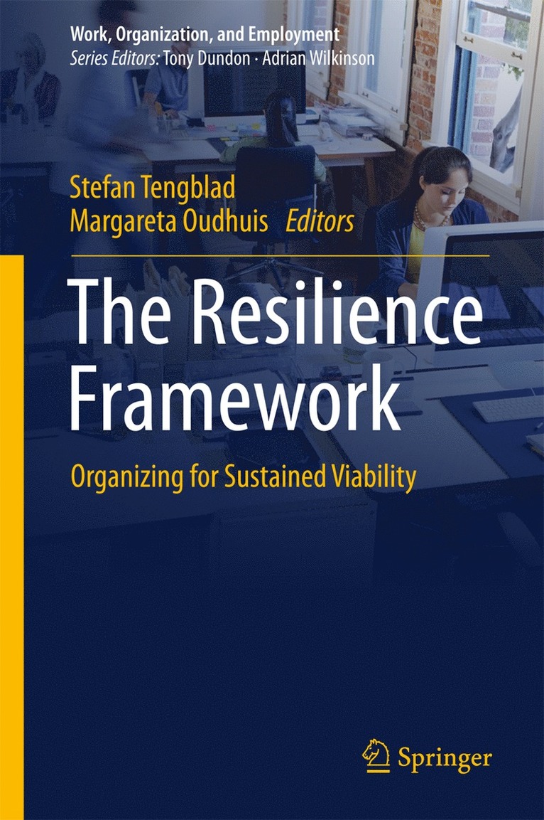 The Resilience Framework 1