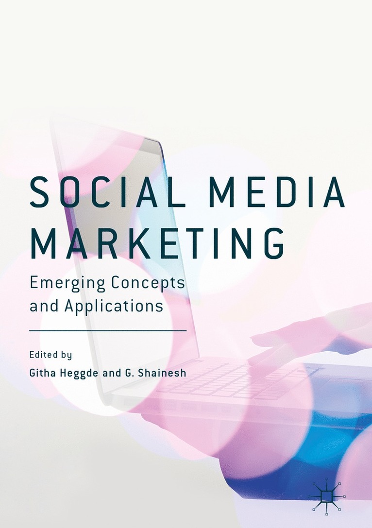 Githa Heggde, G. Shainesh - Social Media Marketing, Inbunden