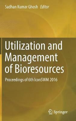 bokomslag Utilization and Management of Bioresources