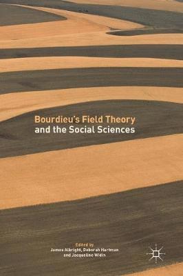 bokomslag Bourdieu's Field Theory and the Social Sciences