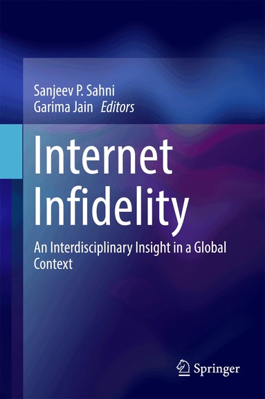 Sanjeev P. Sahni, Garima Jain - Internet Infidelity, Inbunden