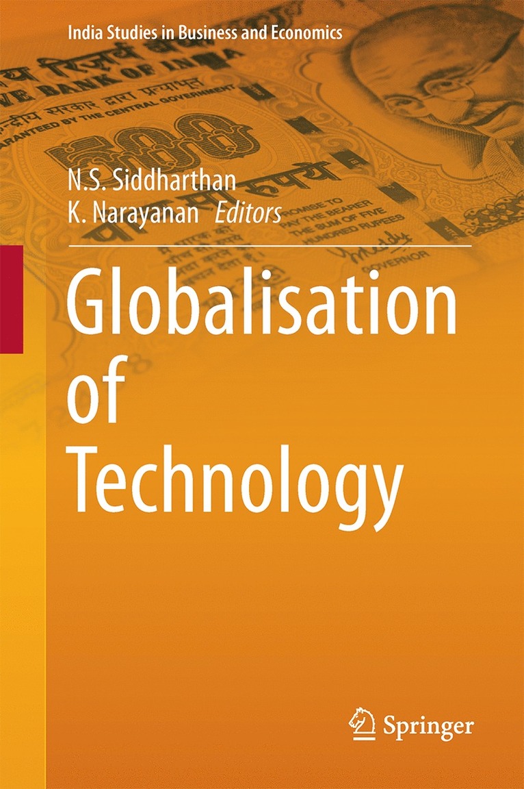 N.S. Siddharthan, K. Narayanan, N. S. Siddharthan - Globalisation of Technology, Inbunden