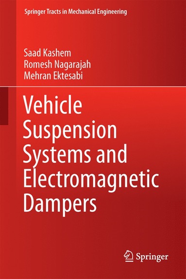 bokomslag Vehicle Suspension Systems and Electromagnetic Dampers