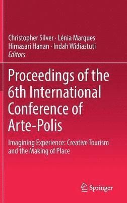 Proceedings of the 6th International Conference of Arte-Polis