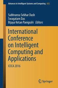 bokomslag International Conference on Intelligent Computing and Applications