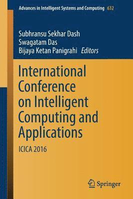 International Conference on Intelligent Computing and Applications 1