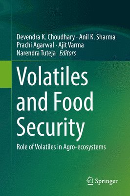 Volatiles and Food Security 1