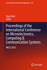 bokomslag Proceedings of the International Conference on Microelectronics, Computing & Communication Systems