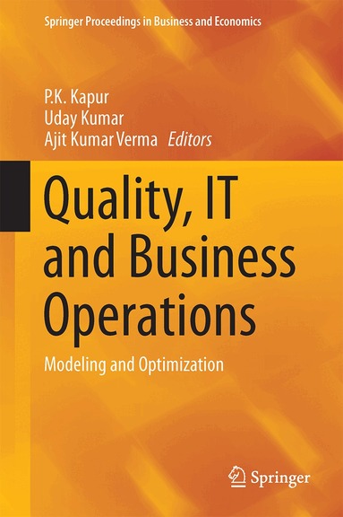 P.K. Kapur, Uday Kumar, Ajit Kumar Verma - Quality, IT and Business Operations, Inbunden