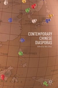 bokomslag Contemporary Chinese Diasporas