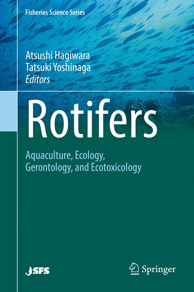 Atsushi Hagiwara, Tatsuki Yoshinaga - Rotifers, Inbunden