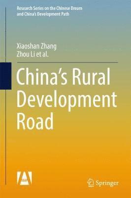 bokomslag China's Rural Development Road