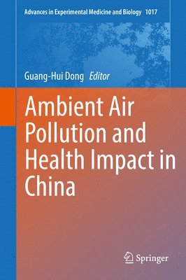 bokomslag Ambient Air Pollution and Health Impact in China