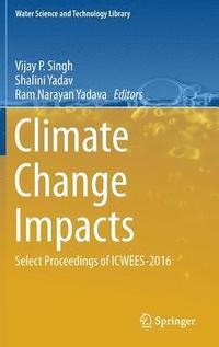 bokomslag Climate Change Impacts