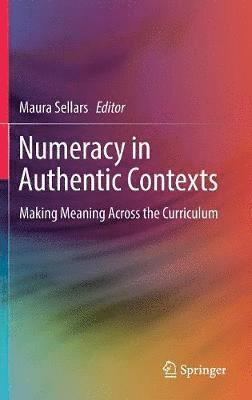 bokomslag Numeracy in Authentic Contexts