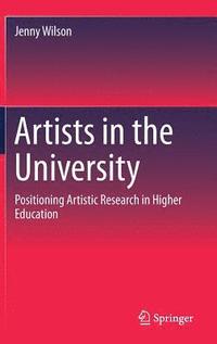 bokomslag Artists in the University