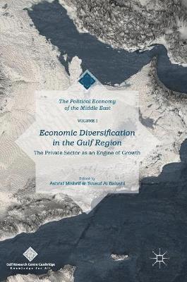 bokomslag Economic Diversification in the Gulf Region, Volume I