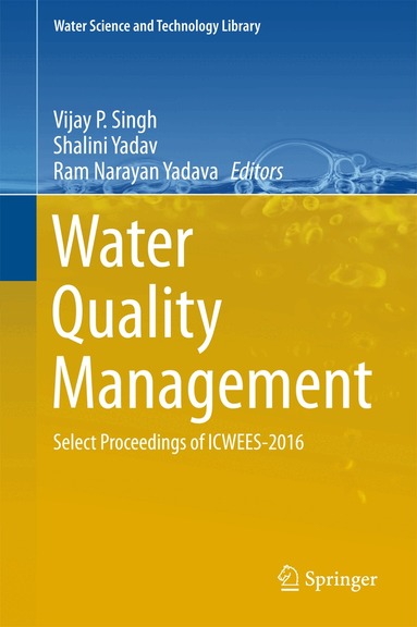 Vijay P Singh, Shalini Yadav, Ram Narayan Yadava - Water Quality Management, Inbunden