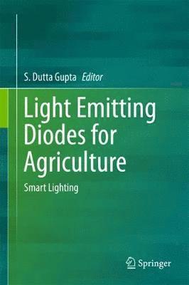 bokomslag Light Emitting Diodes for Agriculture