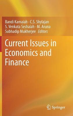 bokomslag Current Issues in Economics and Finance