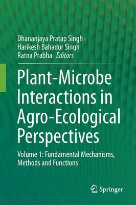 bokomslag Plant-Microbe Interactions in Agro-Ecological Perspectives