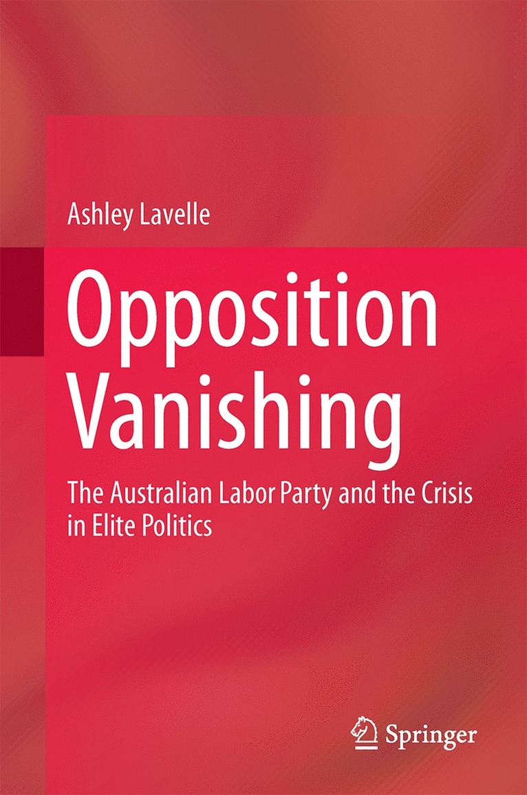 Ashley Lavelle - Opposition Vanishing, Inbunden