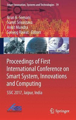 Proceedings of First International Conference on Smart System, Innovations and Computing 1