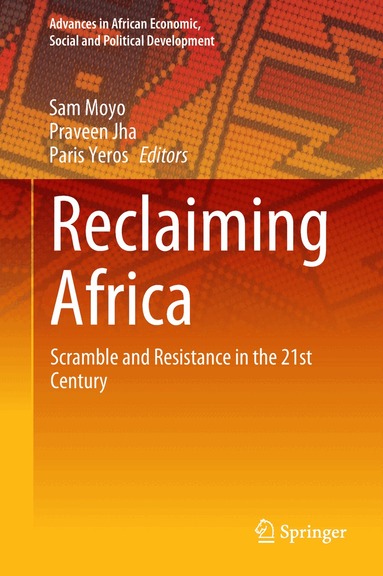 Sam Moyo, Praveen Jha, Paris Yeros - Reclaiming Africa, Inbunden