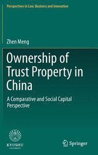 bokomslag Ownership of Trust Property in China