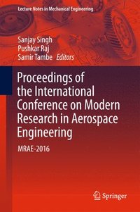 bokomslag Proceedings of the International Conference on Modern Research in Aerospace Engineering