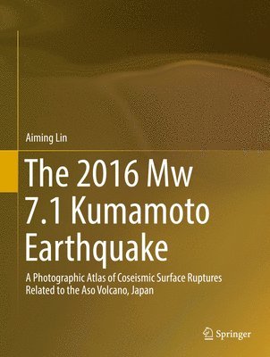 bokomslag 2016 Mw 7.1 Kumamoto Earthquake