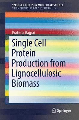 Single Cell Protein Production from Lignocellulosic Biomass