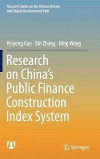 bokomslag Research on Chinas Public Finance Construction Index System