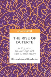 bokomslag The Rise of Duterte