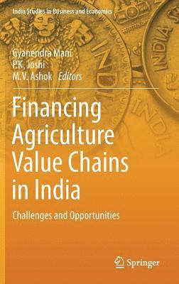 bokomslag Financing Agriculture Value Chains in India