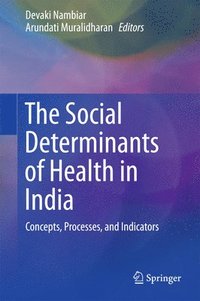 bokomslag The Social Determinants of Health in India