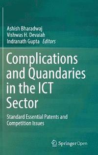 bokomslag Complications and Quandaries in the ICT Sector