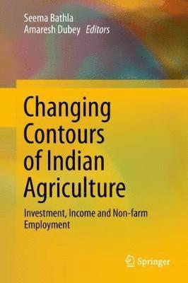 bokomslag Changing Contours of Indian Agriculture