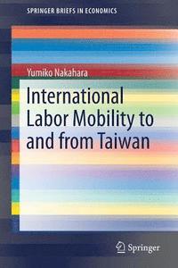 bokomslag International Labor Mobility to and from Taiwan