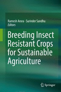 bokomslag Breeding Insect Resistant Crops for Sustainable Agriculture