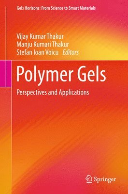 Polymer Gels 1