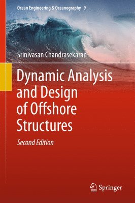 bokomslag Dynamic Analysis and Design of Offshore Structures