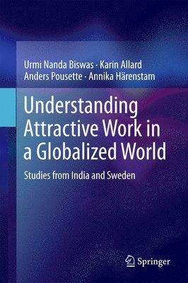 bokomslag Understanding Attractive Work in a Globalized World