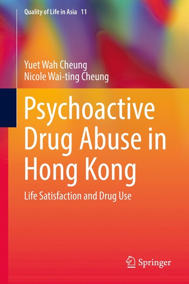 bokomslag Psychoactive Drug Abuse in Hong Kong