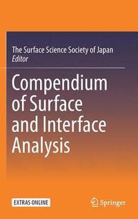 bokomslag Compendium of Surface and Interface Analysis